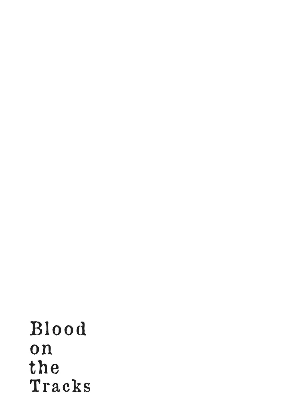 Read Blood on the Tracks (en) Manga Online