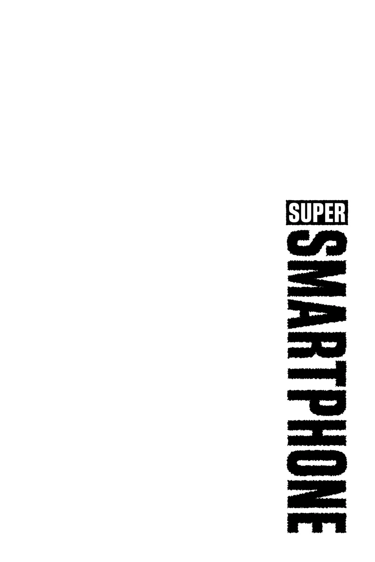 Read Super Smartphone (en) Manga Online